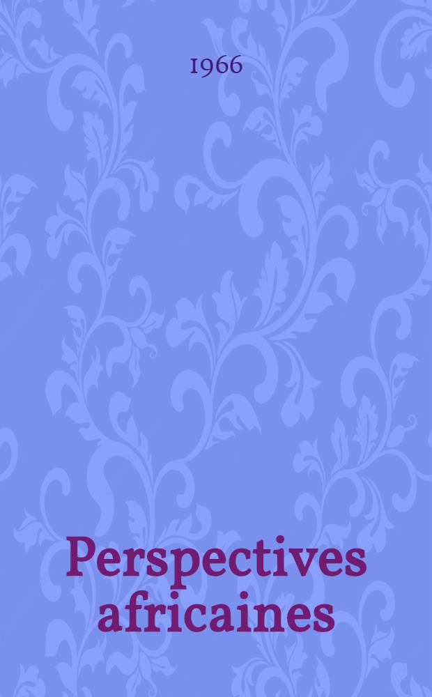 Perspectives africaines : Les progrès de l'éducation