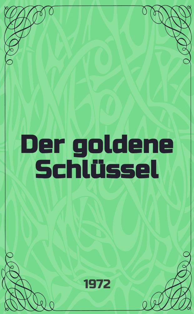 Der goldene Schl&uuml;ssel