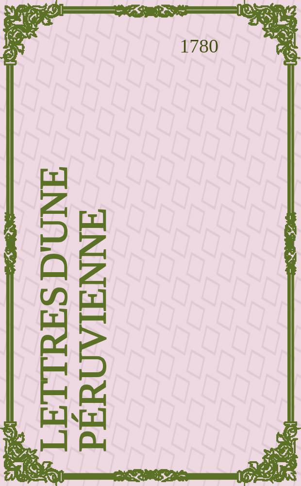 Lettres d'une péruvienne