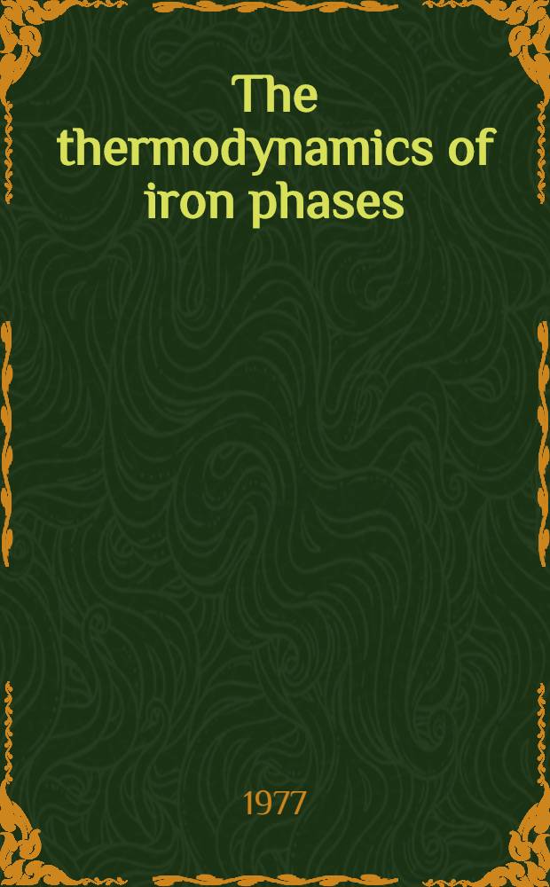 The thermodynamics of iron phases