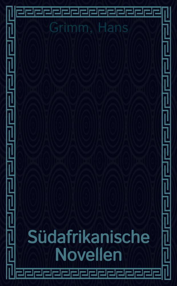 S&uuml;dafrikanische Novellen