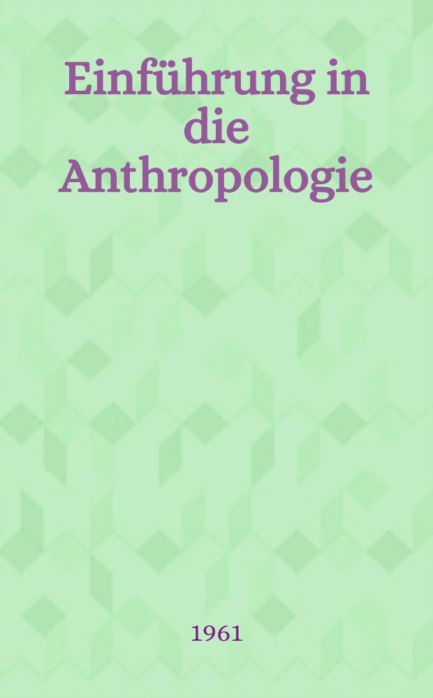 Einführung in die Anthropologie