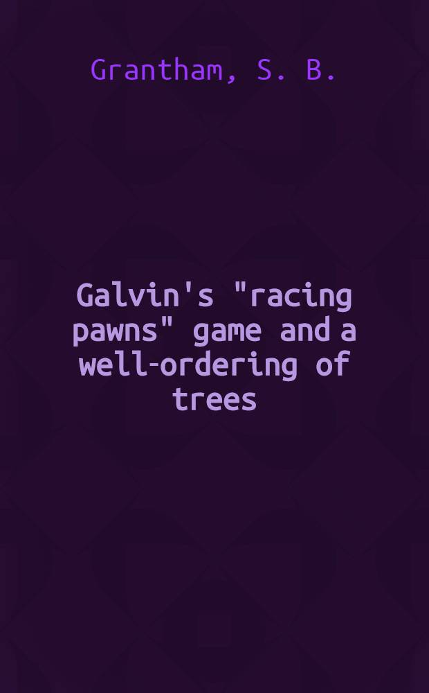 Galvin's "racing pawns" game and a well-ordering of trees