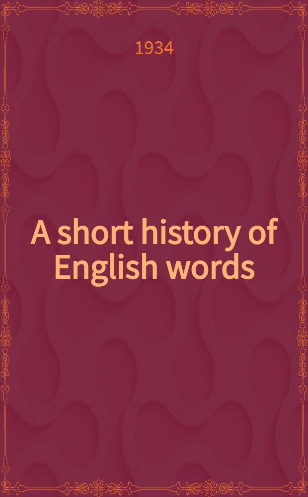 A short history of English words