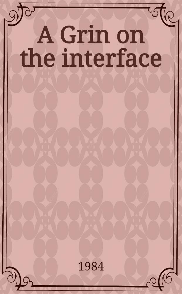 A Grin on the interface : World processing for the acad. humanist