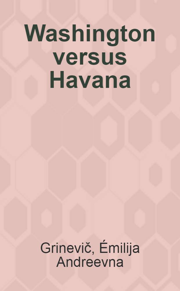 Washington versus Havana