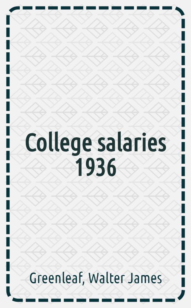 College salaries 1936