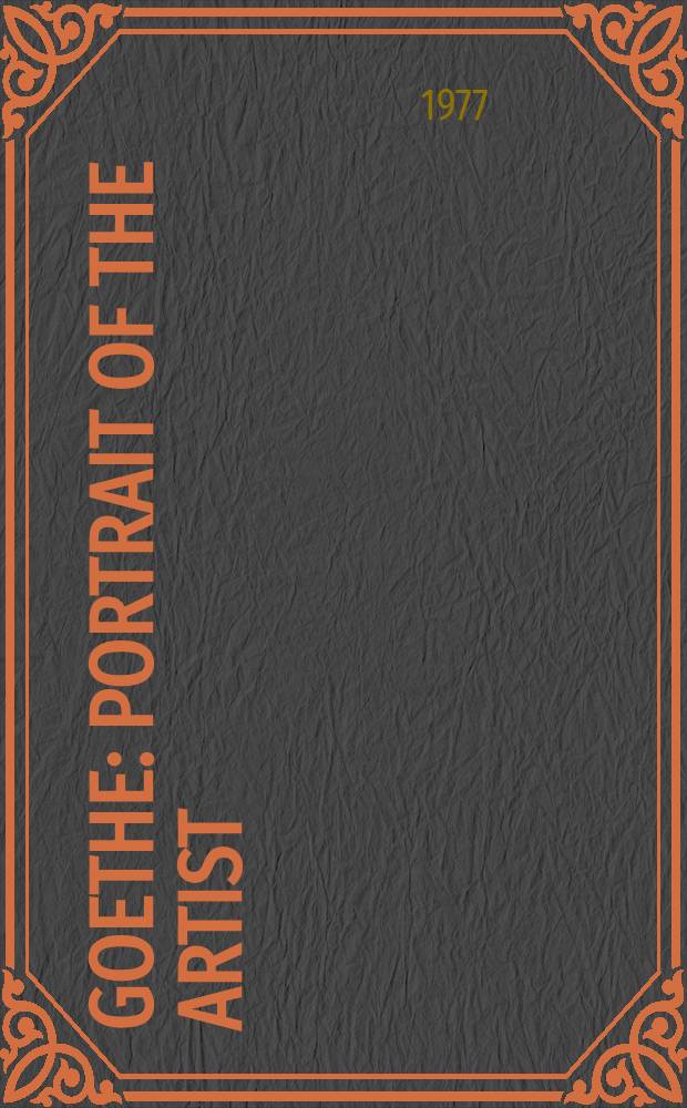 Goethe : Portrait of the artist