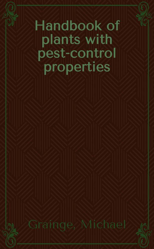 Handbook of plants with pest-control properties