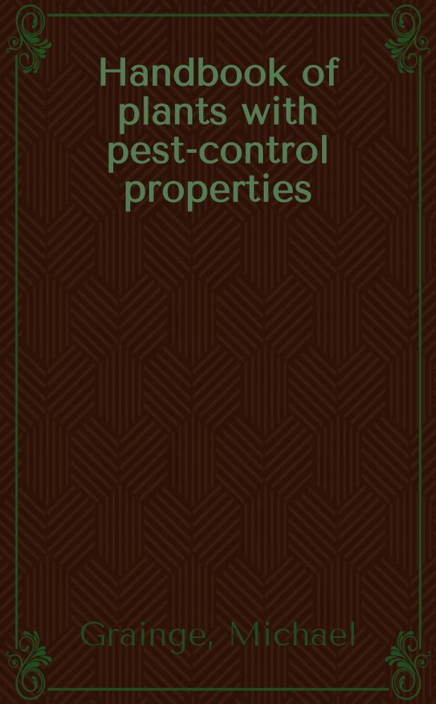 Handbook of plants with pest-control properties