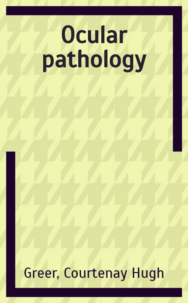 Ocular pathology
