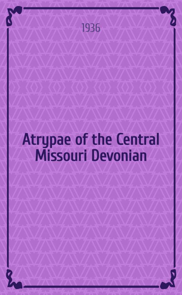 ... Atrypae of the Central Missouri Devonian