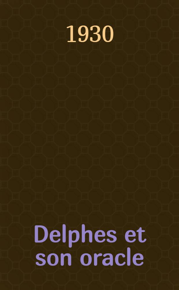 Delphes et son oracle