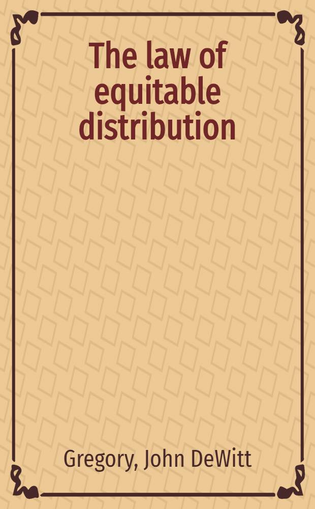 The law of equitable distribution