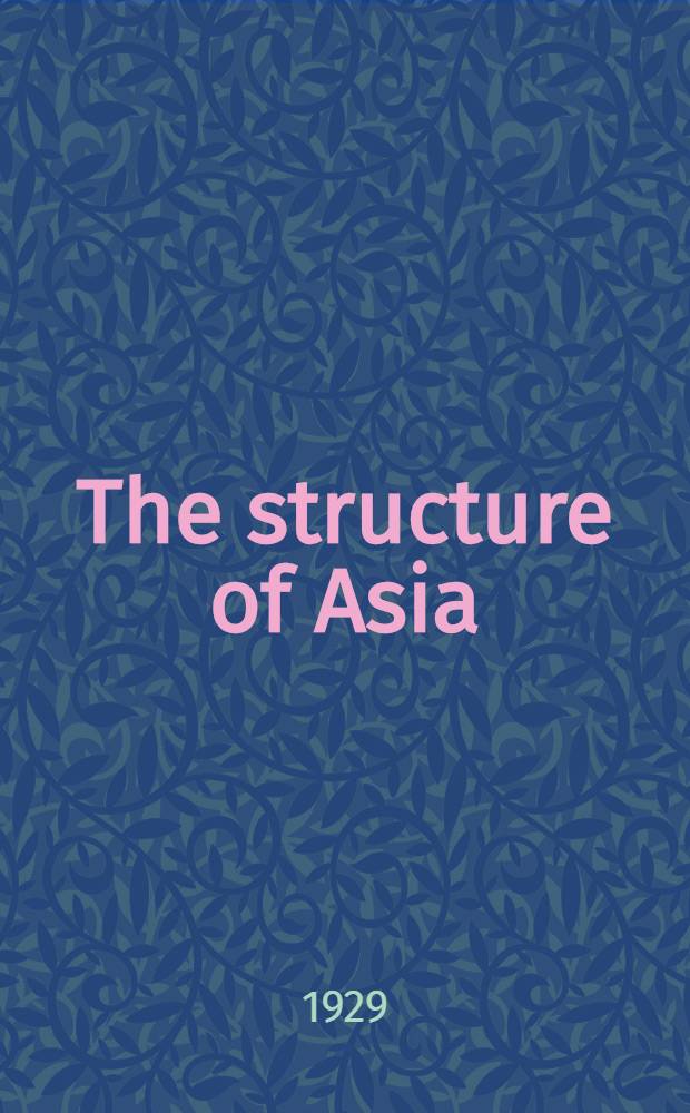 The structure of Asia