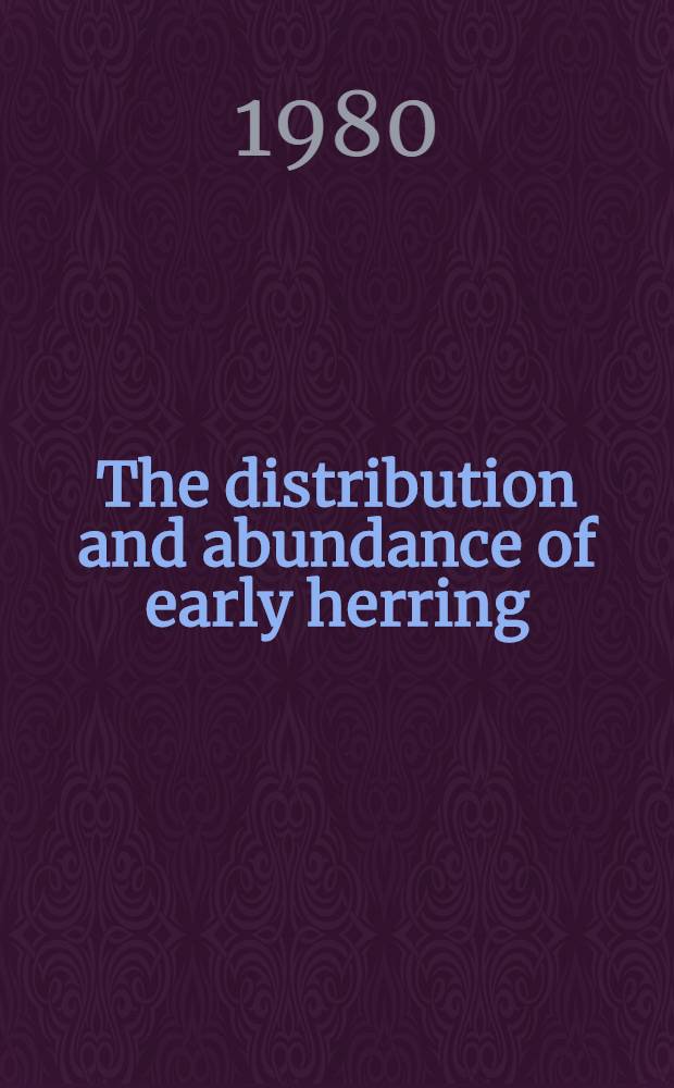 The distribution and abundance of early herring (Clupea harengus L.) larvae in Galway Bay in relation to oceanographic conditions