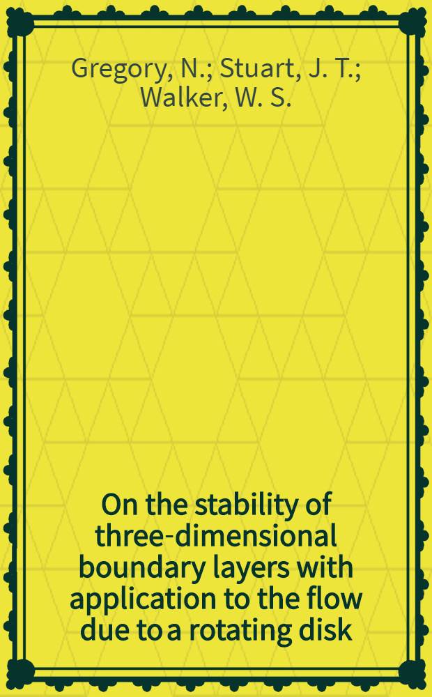 On the stability of three-dimensional boundary layers with application to the flow due to a rotating disk