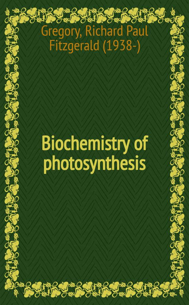 Biochemistry of photosynthesis