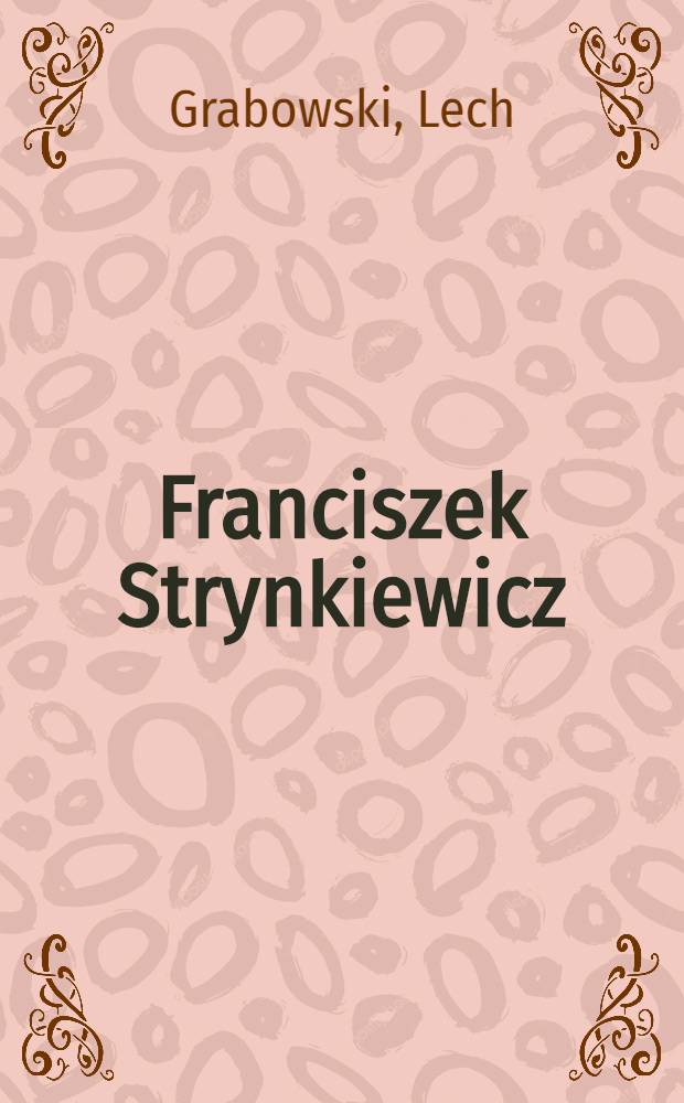 Franciszek Strynkiewicz