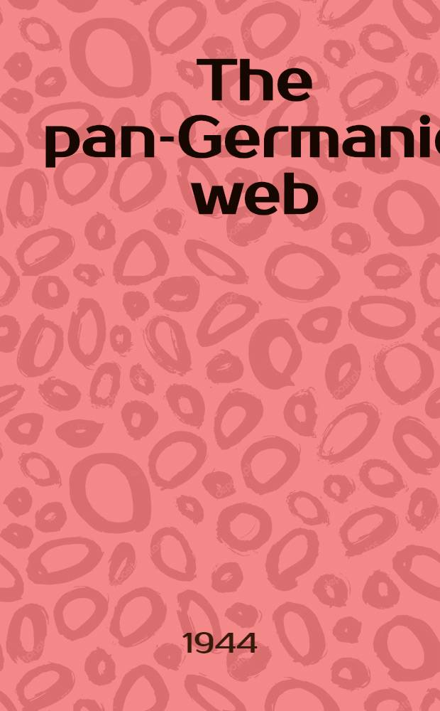 The pan-Germanic web: remaking Europe