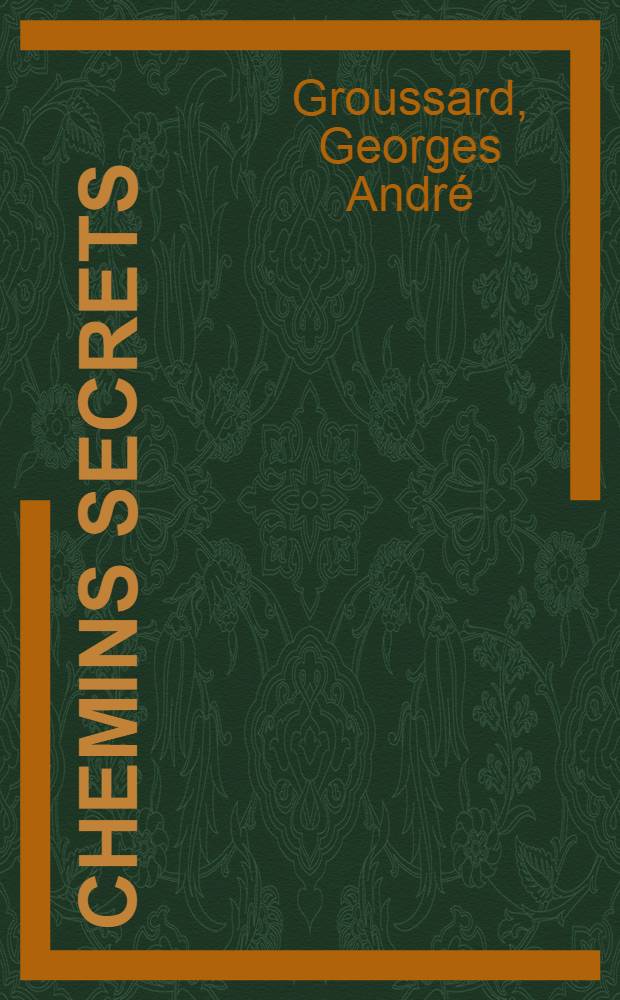 Chemins secrets