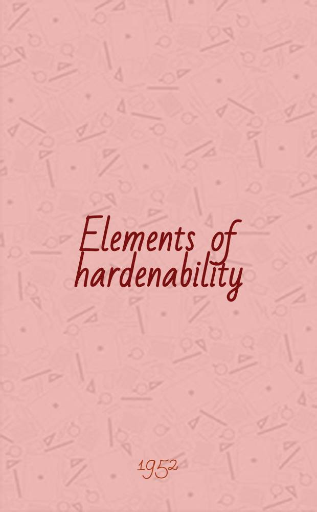 Elements of hardenability
