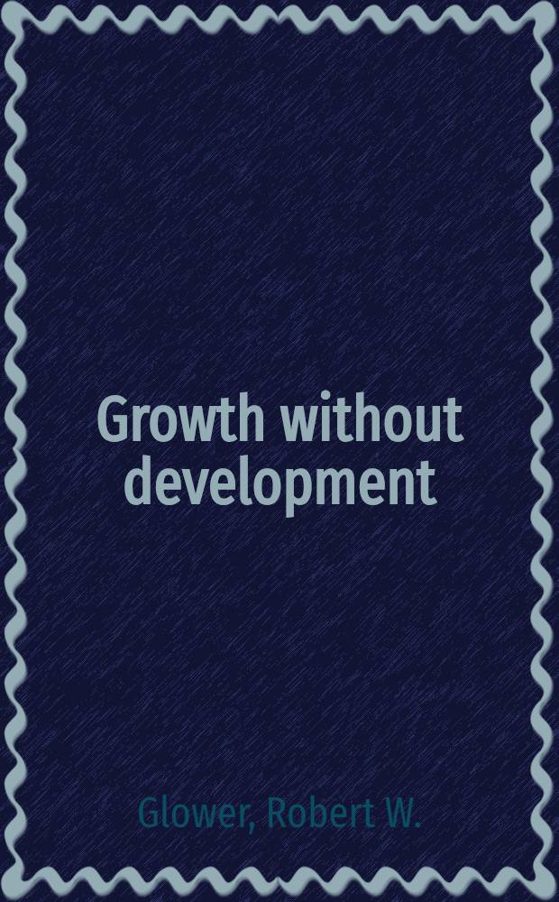 Growth without development : An economic survey of Liberia