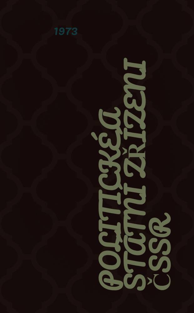 Politické a státní zřízeni ČSSR