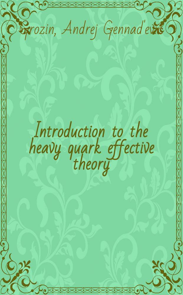 Introduction to the heavy quark effective theory