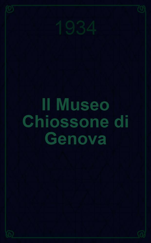 Il Museo Chiossone di Genova