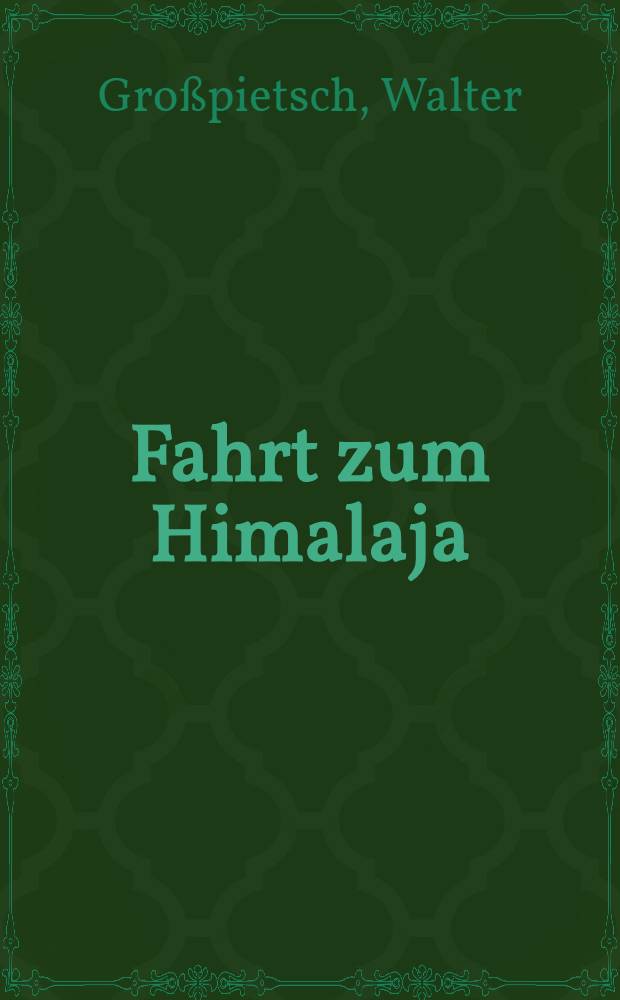 Fahrt zum Himalaja