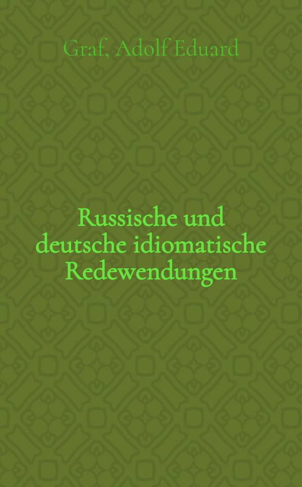 Russische und deutsche idiomatische Redewendungen