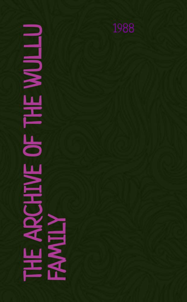 The archive of the Wullu family
