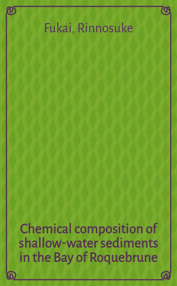 Chemical composition of shallow-water sediments in the Bay of Roquebrune