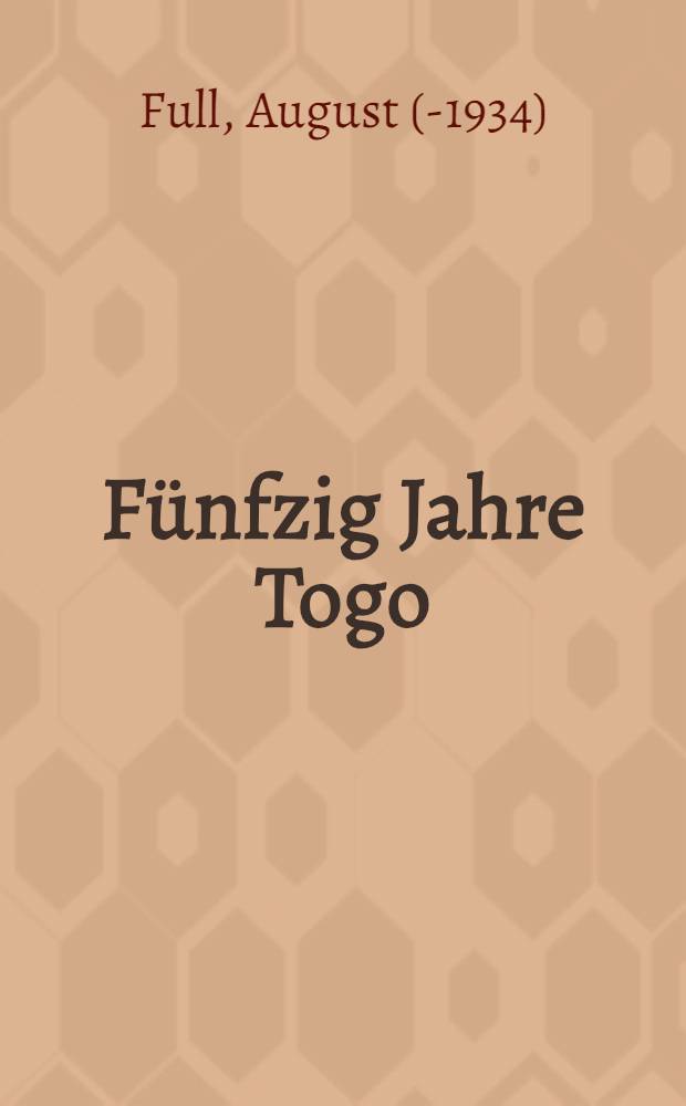 Fünfzig Jahre Togo