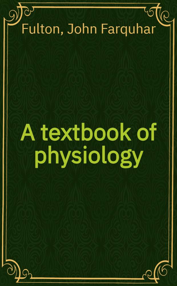 A textbook of physiology