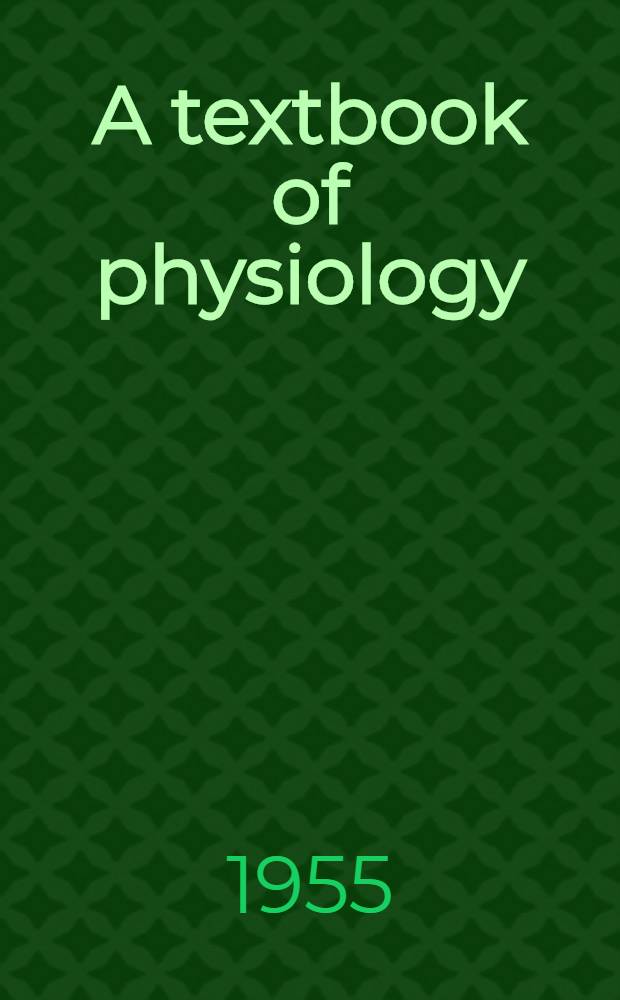 A textbook of physiology