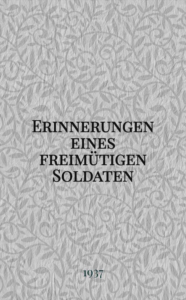 Erinnerungen eines freimütigen Soldaten