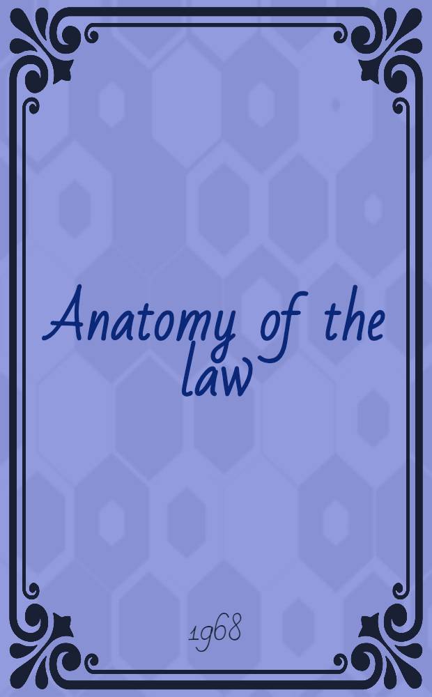 Anatomy of the law