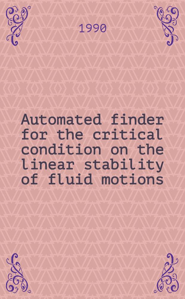 Automated finder for the critical condition on the linear stability of fluid motions