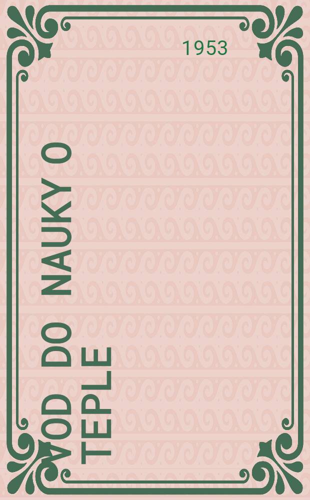 Úvod do nauky o teple