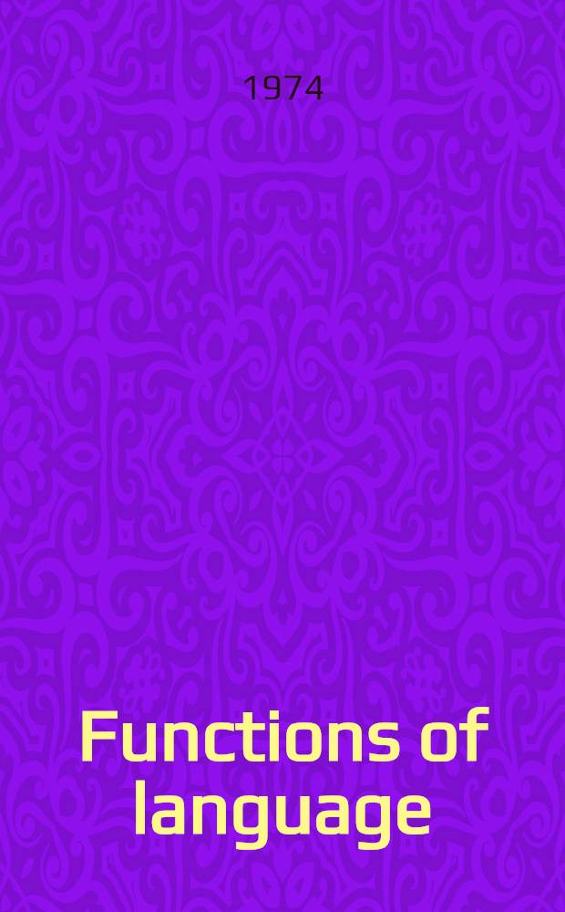Functions of language : Symposium