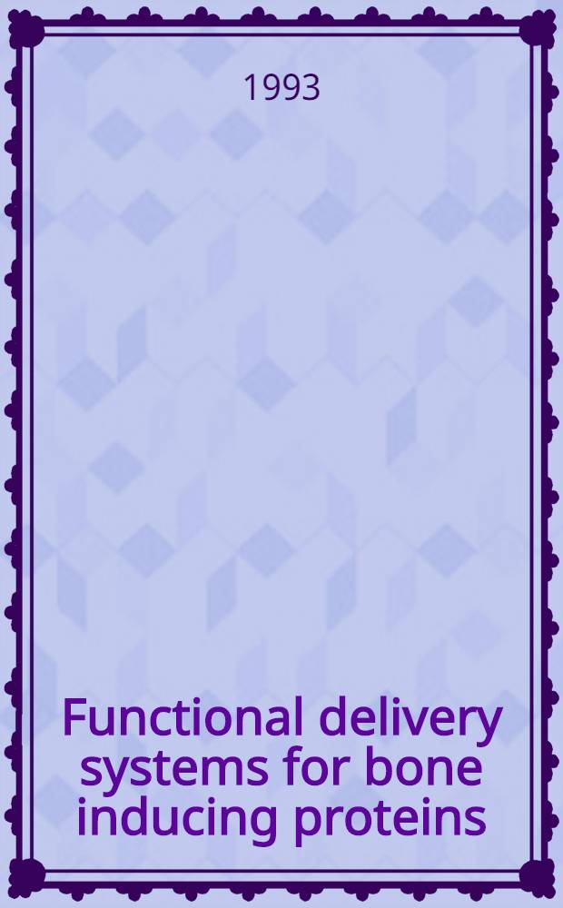 Functional delivery systems for bone inducing proteins