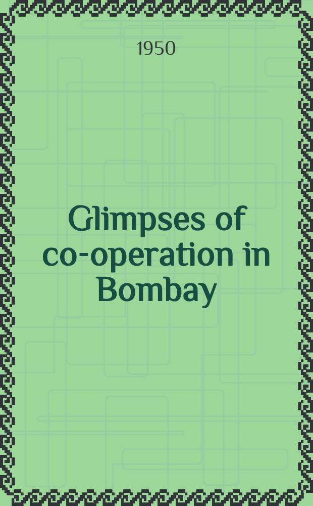 Glimpses of co-operation in Bombay