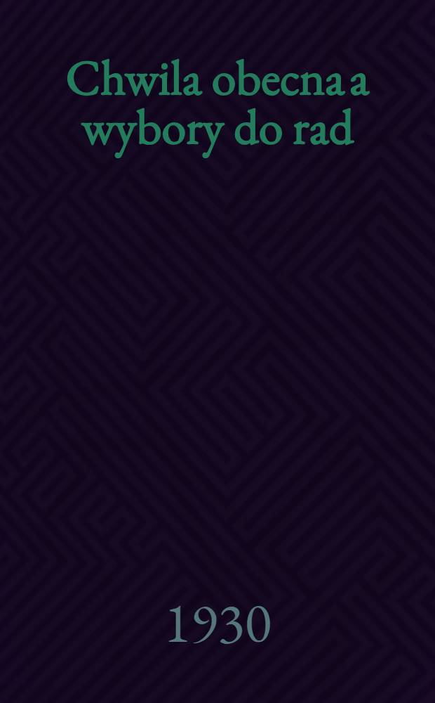 ... Chwila obecna a wybory do rad