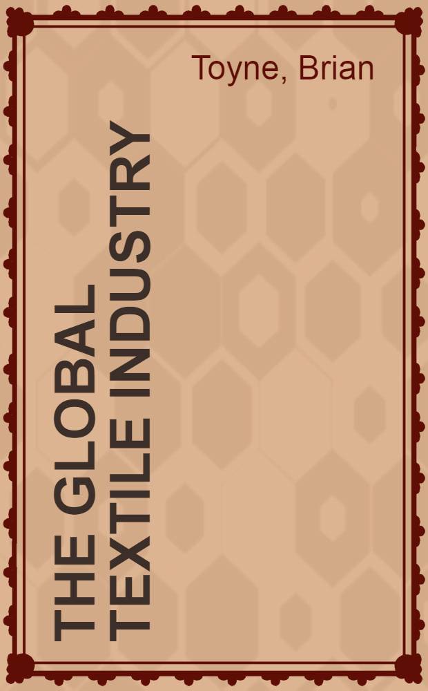 The global textile industry