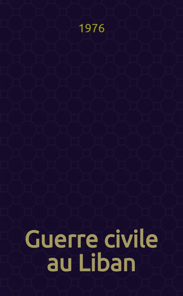 Guerre civile au Liban