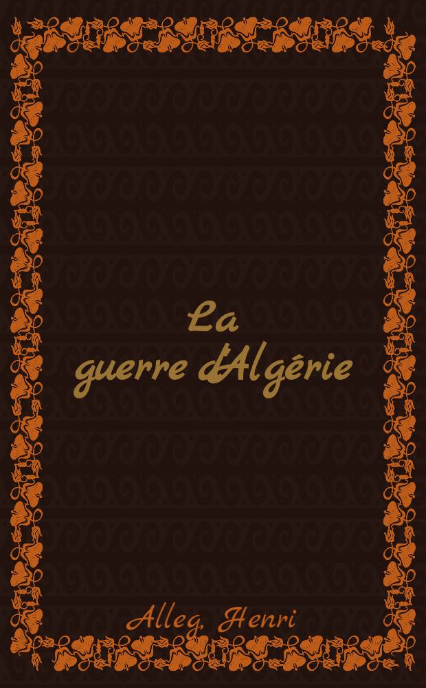La guerre d'Algérie