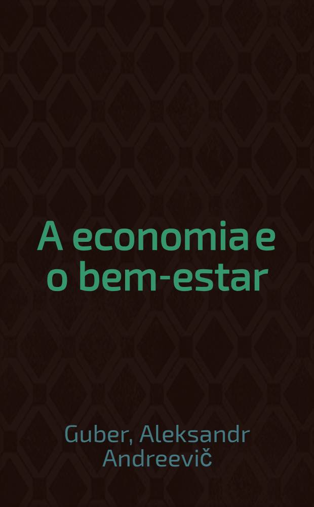 A economia e o bem-estar