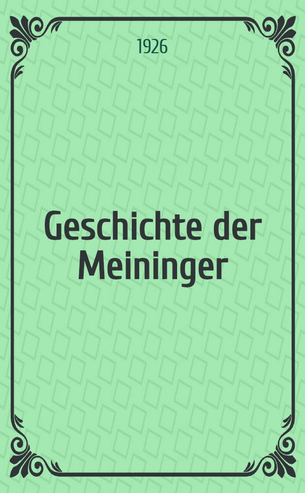 Geschichte der Meininger